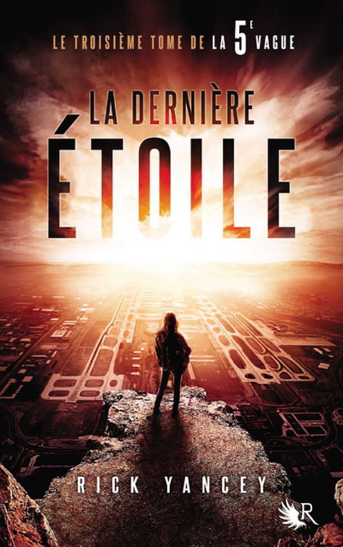 Couverture du livre « La dernière étoile : roman » de Rick Yancey, librairie Les Contes Infusés à Corte