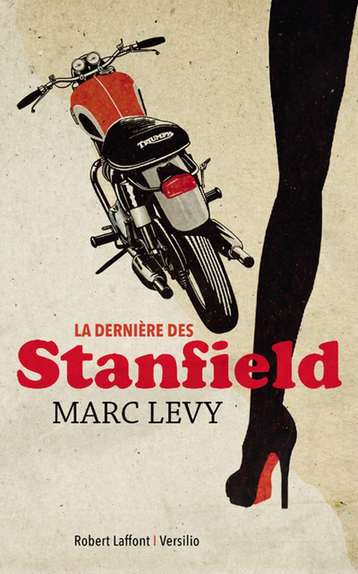 Couverture du livre « La dernière des Stanfield : roman » de Marc Lévy, librairie Les Contes Infusés à Corte