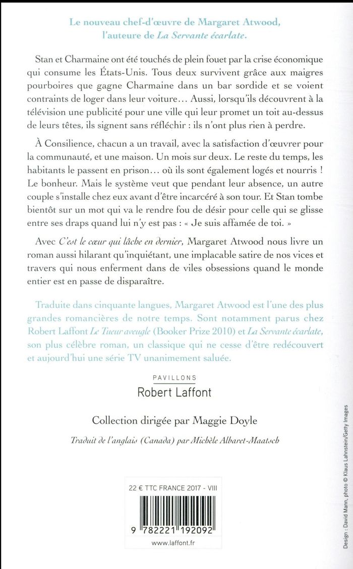 Quatrième de couverture de « C'est le coeur qui lâche en dernier : roman »