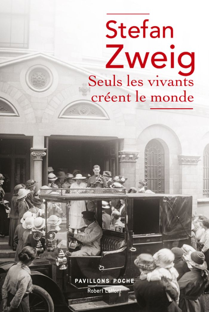 Couverture du livre « Seuls les vivants créent le monde » de Stefan Zweig, librairie Les Contes Infusés à Corte