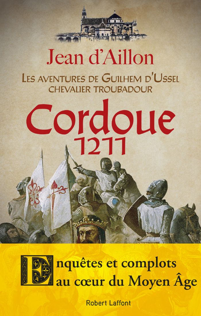 Couverture du livre « Cordoue, 1211 » de Jean d' Aillon, librairie Les Contes Infusés à Corte