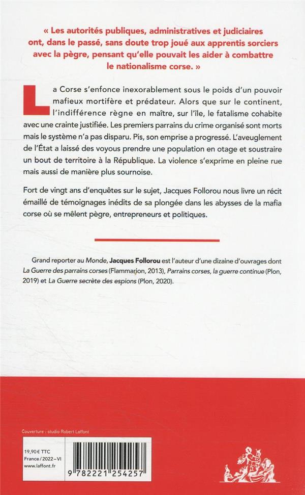 Quatrième de couverture de « MAFIA CORSE - UNE ILE SOUS INFLUENCE »
