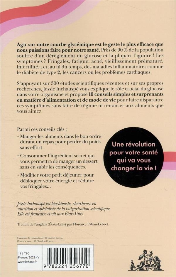 Quatrième de couverture de « Faites votre glucose révolution : la formule scientifique efficace pour perdre du poids et retrouver votre énergie »