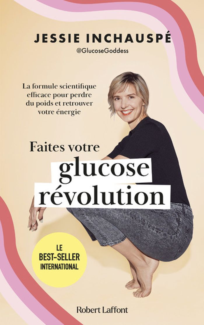 Couverture du livre « Faites votre glucose révolution : la formule scientifique efficace pour perdre du poids et retrouver votre énergie » de Jessie Inchauspé, librairie Les Contes Infusés à Corte