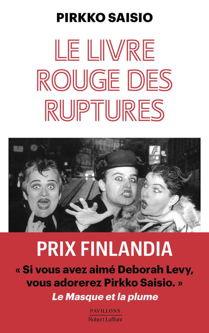 Couverture du livre « Le livre rouge des ruptures : roman » de Pirkko Saisio, librairie Les Contes Infusés à Corte