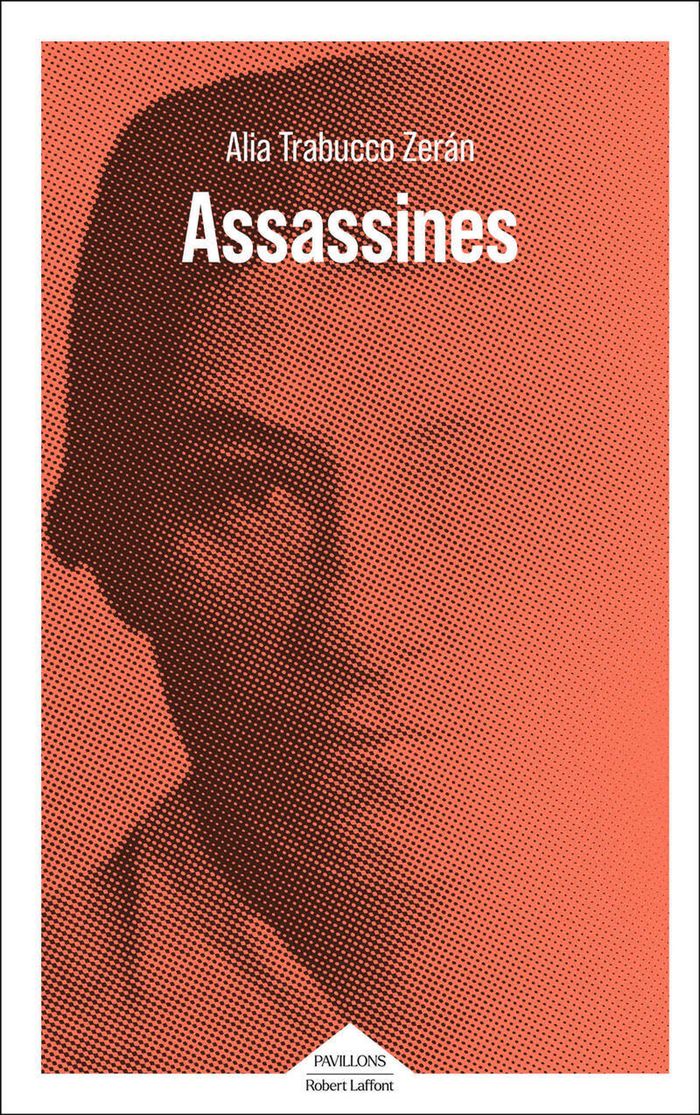 Couverture du livre « Assassines » de Alia Trabucco Zerán, librairie Les Contes Infusés à Corte