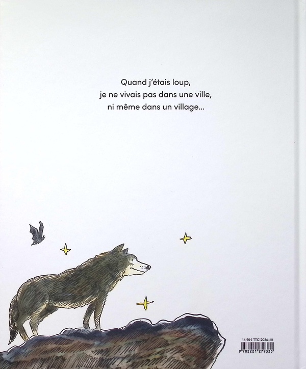 Quatrième de couverture de « Quand j'étais loup »