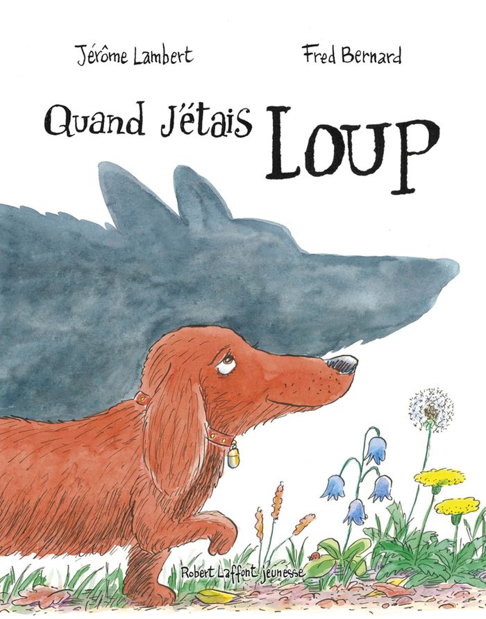 Couverture du livre « Quand j'étais loup », librairie Les Contes Infusés à Corte