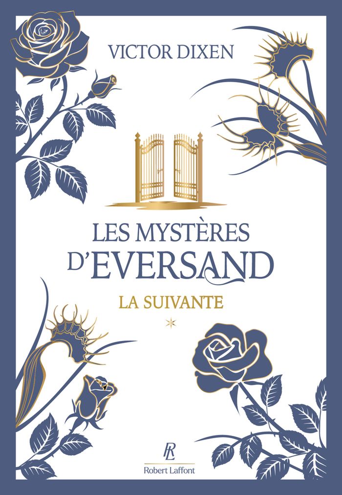 Couverture du livre « LES MYSTERES D'EVERSAND - TOME 1 LA SUIVANTE - VOL01 » de Victor Dixen, librairie Les Contes Infusés à Corte