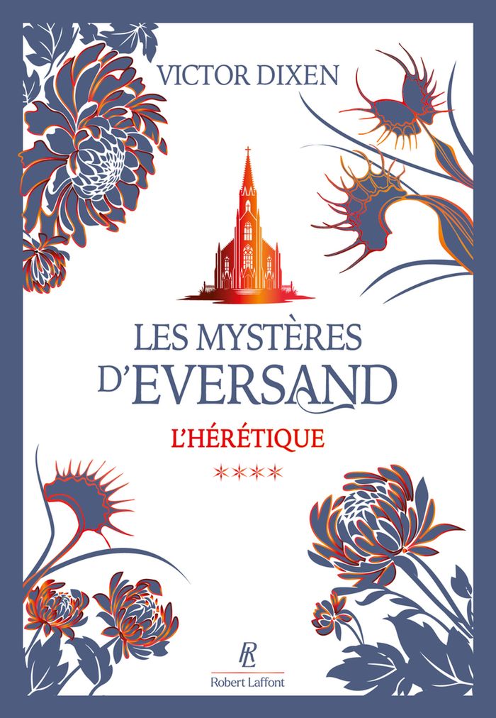 Couverture du livre « LES MYSTERES D'EVERSAND - TOME 04 L'HERETIQUE - VOL04 », librairie Les Contes Infusés à Corte