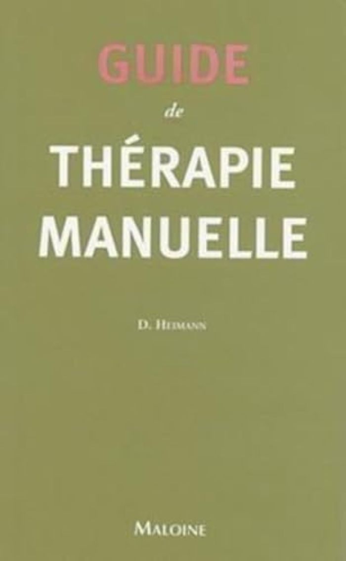 Couverture du livre « GUIDE DE THERAPIE MANUELLE » de Dieter Heimann, librairie Les Contes Infusés à Corte