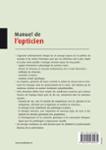 Quatrième de couverture de « MANUEL DE L'OPTICIEN, 2EME EDITION »