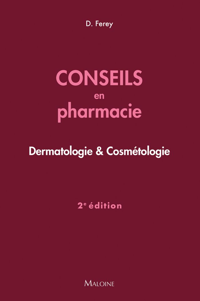Couverture du livre « Conseils en pharmacie : dermatologie & cosmétologie » de Deborah Ferey, librairie Les Contes Infusés à Corte