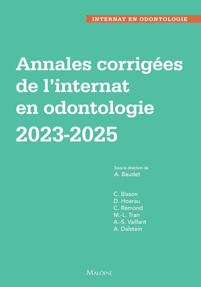 Couverture du livre « Annales corrigées de l'internat en odontologie », librairie Les Contes Infusés à Corte