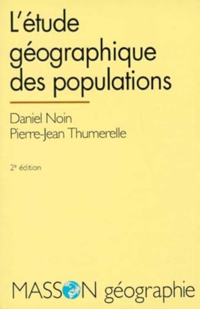 Couverture du livre « L'ETUDE GEOGRAPHIQUE DES POPULATIONS », librairie Les Contes Infusés à Corte