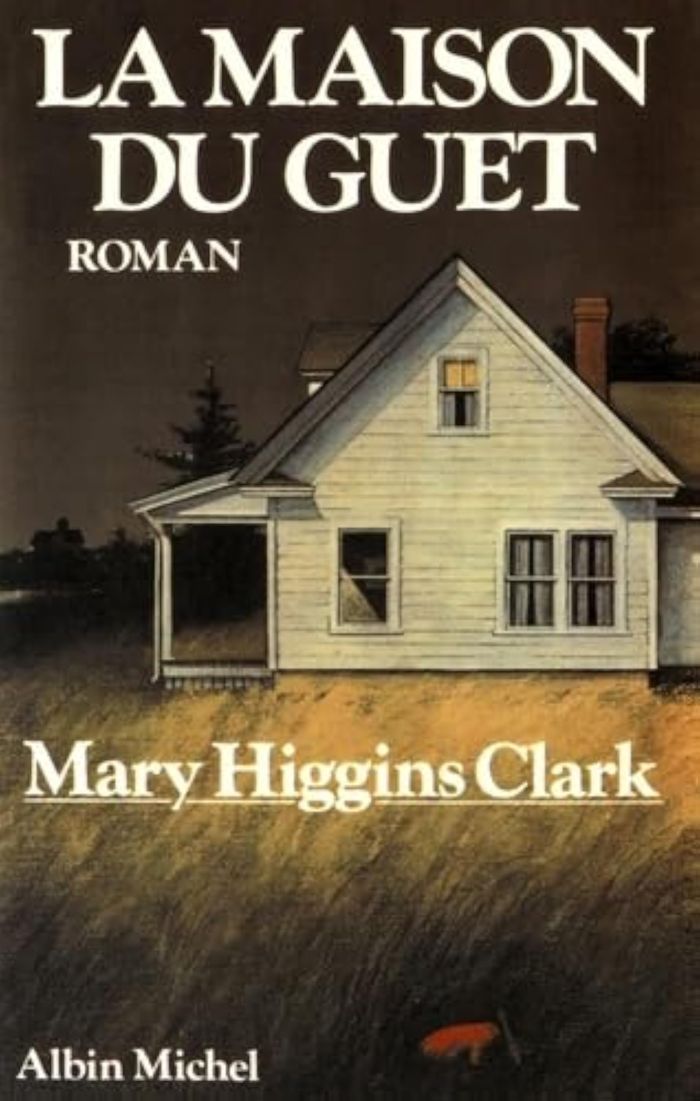 Couverture du livre « LA MAISON DU GUET » de Higgins Clark Mary, librairie Les Contes Infusés à Corte