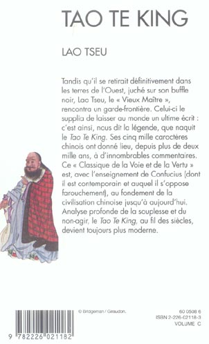 Quatrième de couverture de « TAO TE KING (ESPACES LIBRES - SPIRITUALITES VIVANTES) »