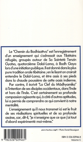 Quatrième de couverture de « SPIRITUALITES VIVANTES POCHE - T62 - L'ENSEIGNEMENT DU DALAI-LAMA »