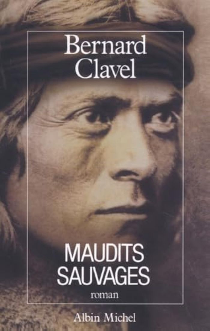 Couverture du livre « MAUDITS SAUVAGES - LE ROYAUME DU NORD - TOME 6 » de Bernard Clavel, librairie Les Contes Infusés à Corte