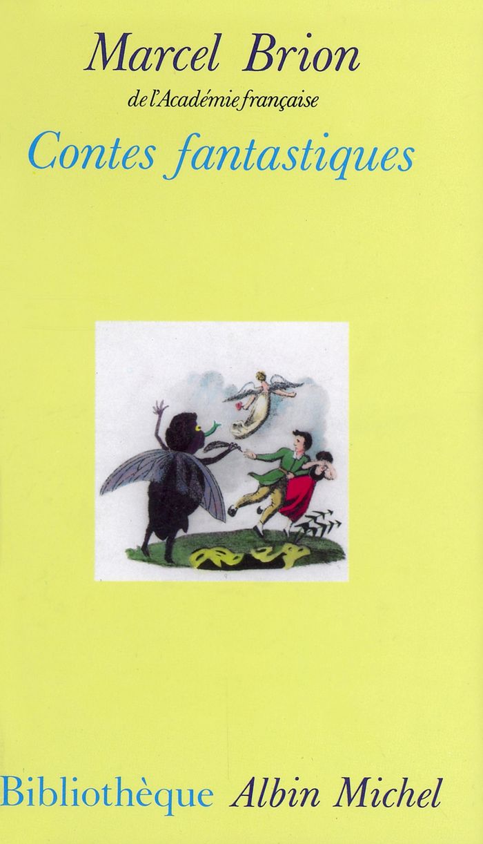 Couverture du livre « BIBLIOTHEQUE ALBIN MICHEL POCHE - T26 - CONTES FANTASTIQUES » de Marcel Brion, librairie Les Contes Infusés à Corte