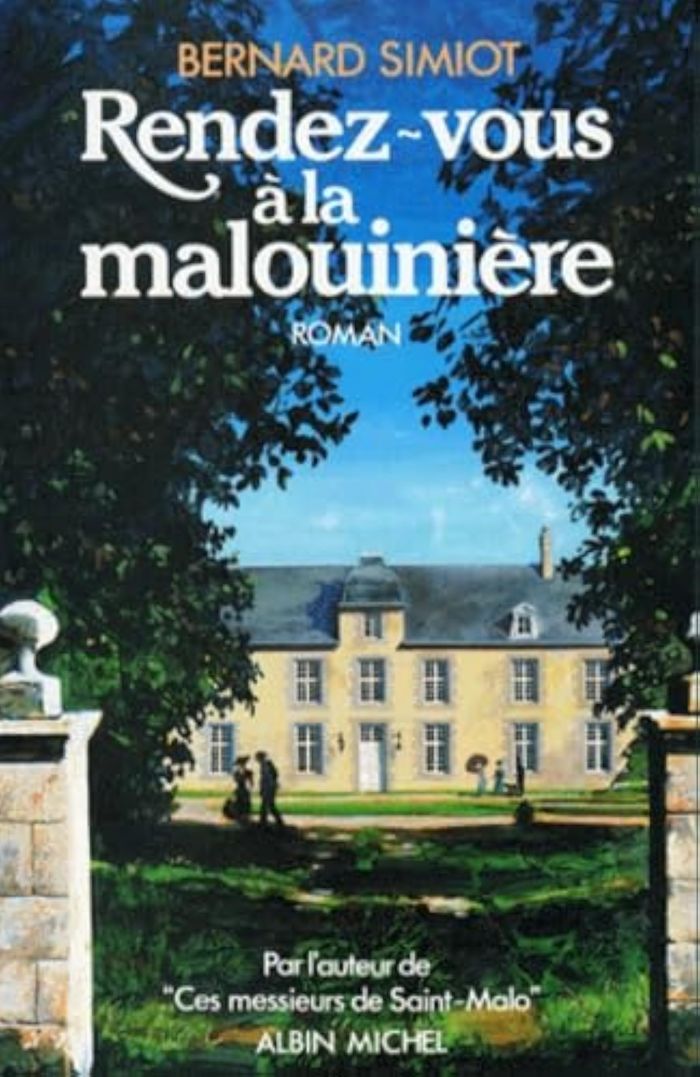 Couverture du livre « RENDEZ-VOUS A LA MALOUINIERE - CES MESSIEURS DE SAINT-MALO - TOME 3 » de Bernard Simiot, librairie Les Contes Infusés à Corte
