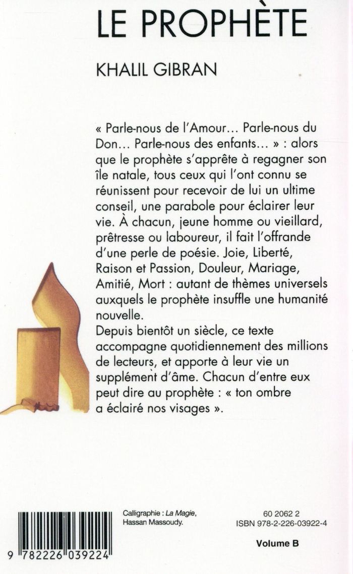 Quatrième de couverture de « SPIRITUALITES VIVANTES POCHE - T81 - LE PROPHETE (ESPACES LIBRES - SAGESSES) - TRADUCTION DE MARC DE »