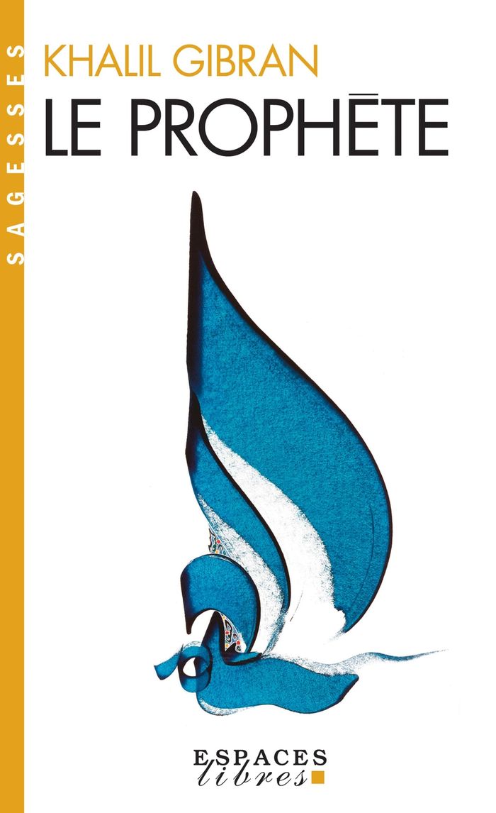 Couverture du livre « SPIRITUALITES VIVANTES POCHE - T81 - LE PROPHETE (ESPACES LIBRES - SAGESSES) - TRADUCTION DE MARC DE » de Smedt Marc De, librairie Les Contes Infusés à Corte