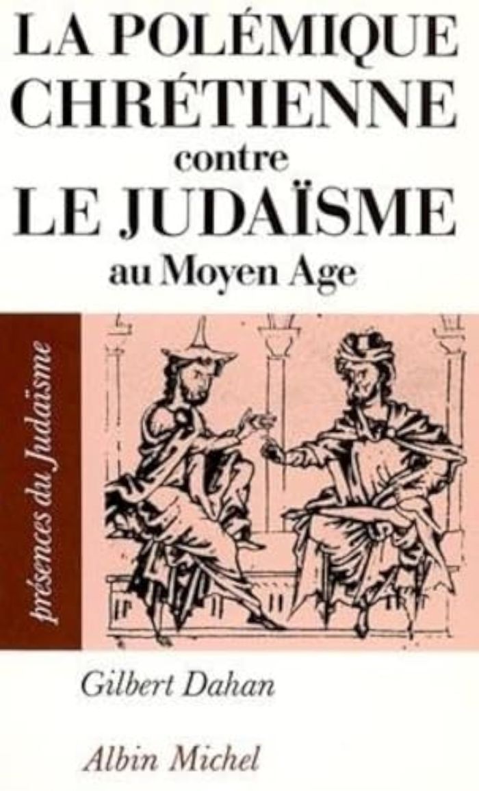 Couverture du livre « PRESENCES DU JUDAISME POCHE - T04 - LA POLEMIQUE CHRETIENNE CONTRE LE JUDAISME AU MOYEN AGE » de Gilbert Dahan, librairie Les Contes Infusés à Corte