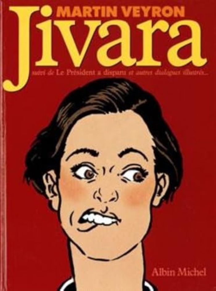 Couverture du livre « JIVARA - LE PRESIDENT A DISPARU ET AUTRES DIALOGUES » de Martin Veyron, librairie Les Contes Infusés à Corte