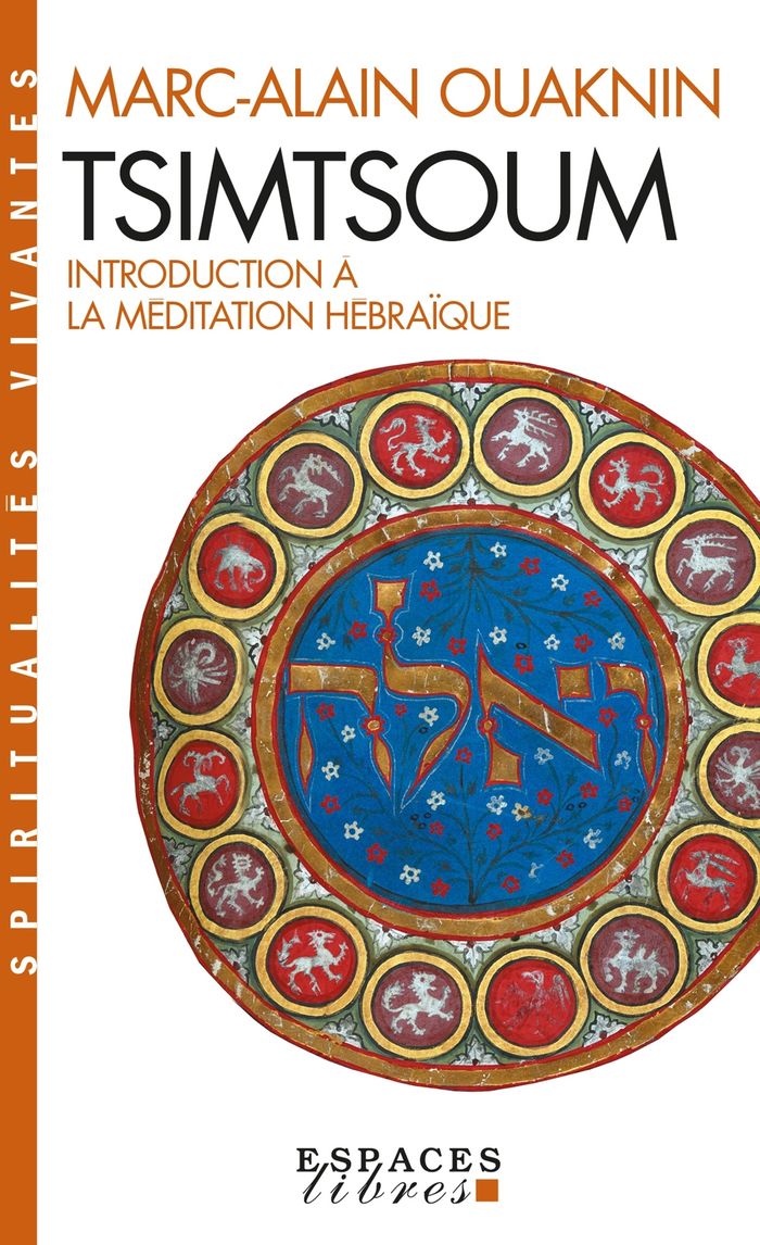 Couverture du livre « SPIRITUALITES VIVANTES POCHE - T105 - TSIMTSOUM (ESPACES LIBRES - SPIRITUALITES VIVANTES) » de Marc-Alain Ouaknin, librairie Les Contes Infusés à Corte