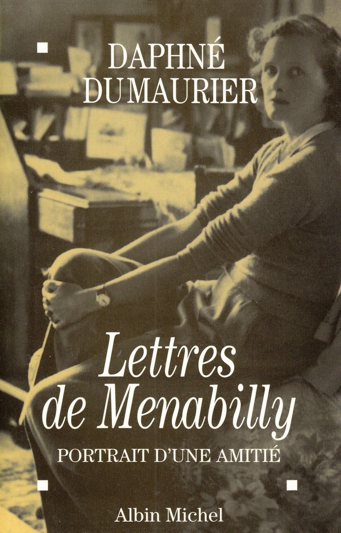 Couverture du livre « LETTRES DE MENABILLY - PORTRAIT D'UNE AMITIE », librairie Les Contes Infusés à Corte