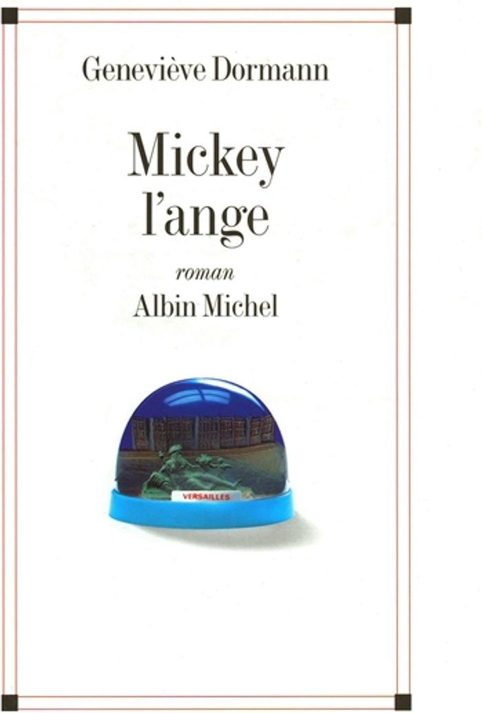 Couverture du livre « MICKEY L'ANGE » de Genevieve Dormann, librairie Les Contes Infusés à Corte