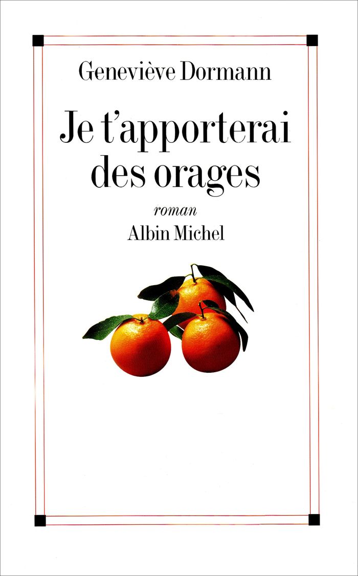 Couverture du livre « JE T'APPORTERAI DES ORAGES » de Genevieve Dormann, librairie Les Contes Infusés à Corte