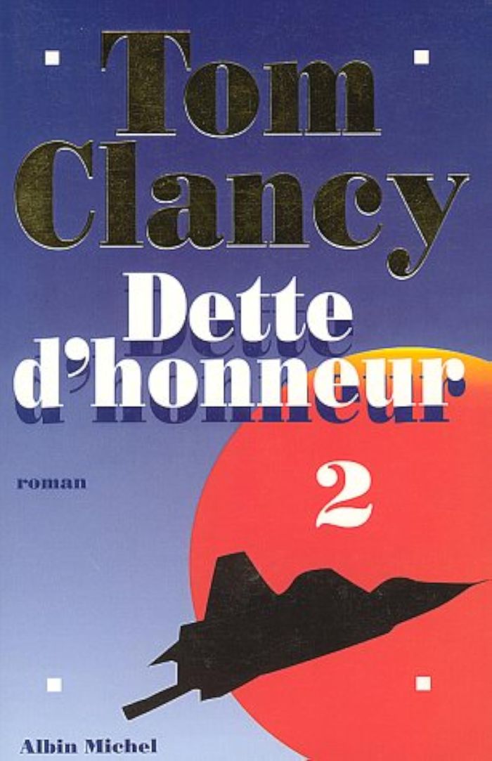 Couverture du livre « DETTE D'HONNEUR - TOME 2 » de Tom Clancy, librairie Les Contes Infusés à Corte