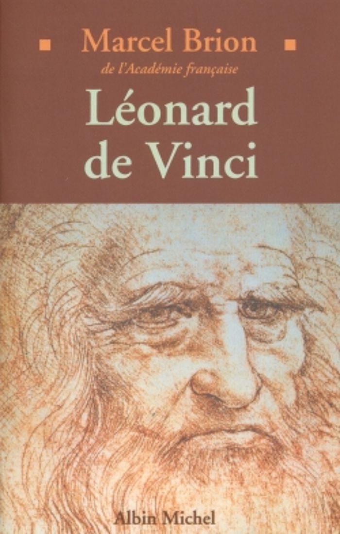Couverture du livre « LEONARD DE VINCI, GENIE ET DESTINEE » de Marcel Brion, librairie Les Contes Infusés à Corte