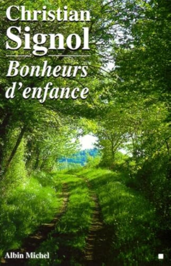 Couverture du livre « BONHEURS D'ENFANCE » de Christian Signol, librairie Les Contes Infusés à Corte