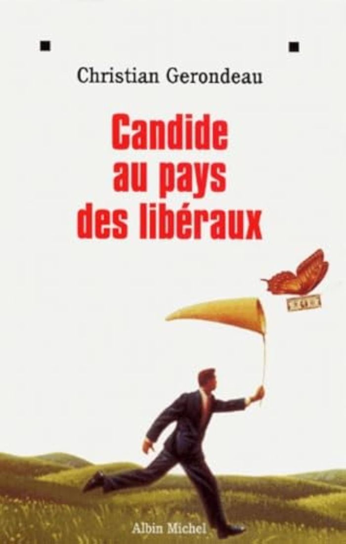 Couverture du livre « CANDIDE AU PAYS DES LIBERAUX », librairie Les Contes Infusés à Corte