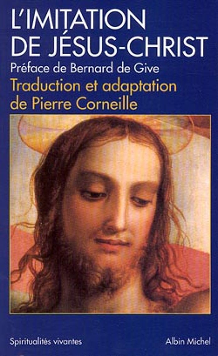 Couverture du livre « SPIRITUALITES VIVANTES POCHE - T161 - L'IMITATION DE JESUS-CHRIST - TRADUCTION ET ADAPTATION DE PIER » de Anonyme, librairie Les Contes Infusés à Corte