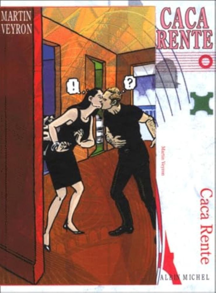 Couverture du livre « CACA RENTE » de Martin Veyron, librairie Les Contes Infusés à Corte