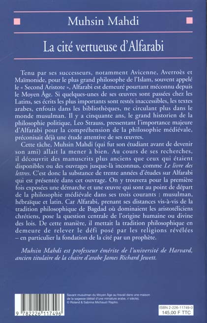 Quatrième de couverture de « LA CITE VERTUEUSE D'ALFARABI - LA FONDATION DE LA PHILOSOPHIE POLITIQUE EN ISLAM »