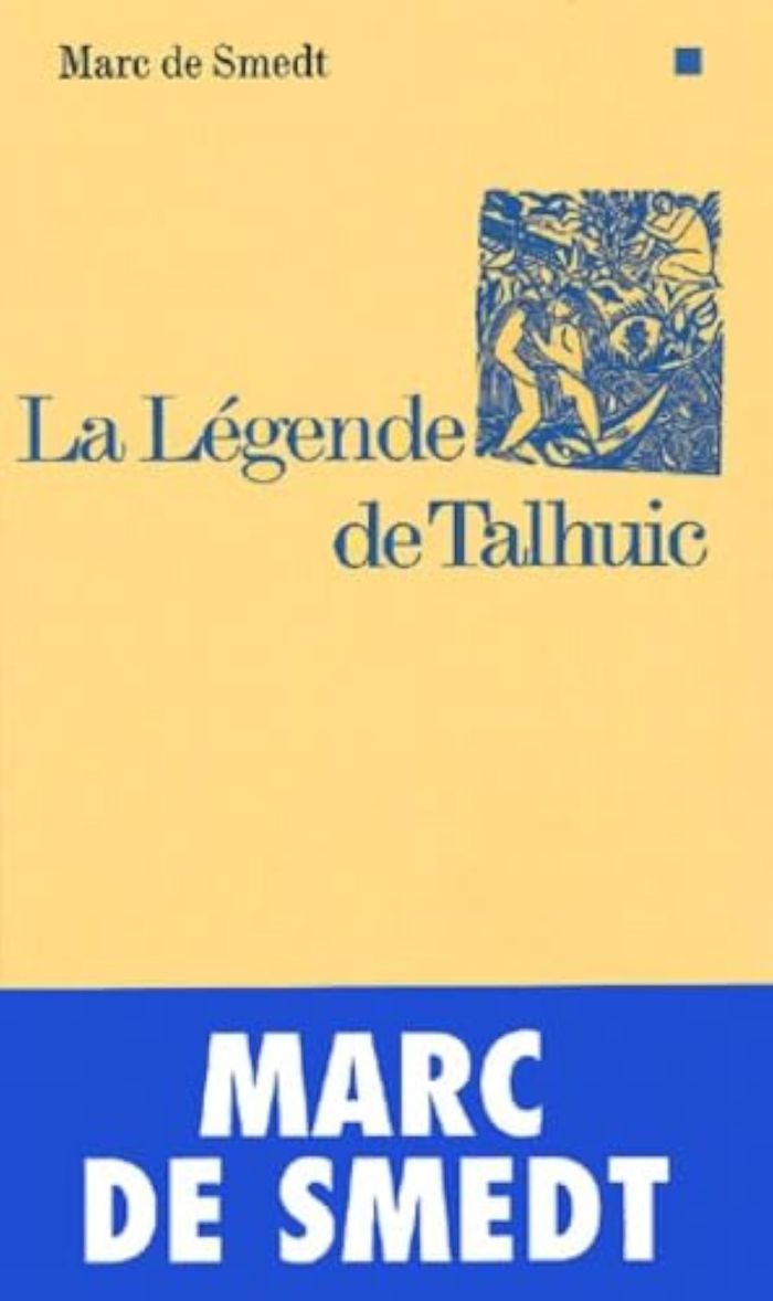 Couverture du livre « LA LEGENDE DE TALHUIC » de Smedt Marc De, librairie Les Contes Infusés à Corte