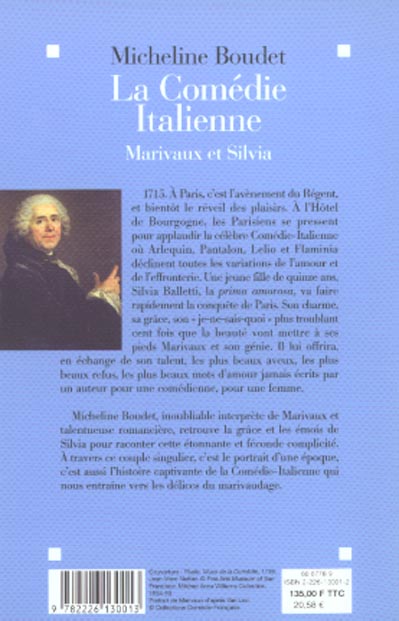 Quatrième de couverture de « LA COMEDIE ITALIENNE - MARIVAUX ET SILVIA »