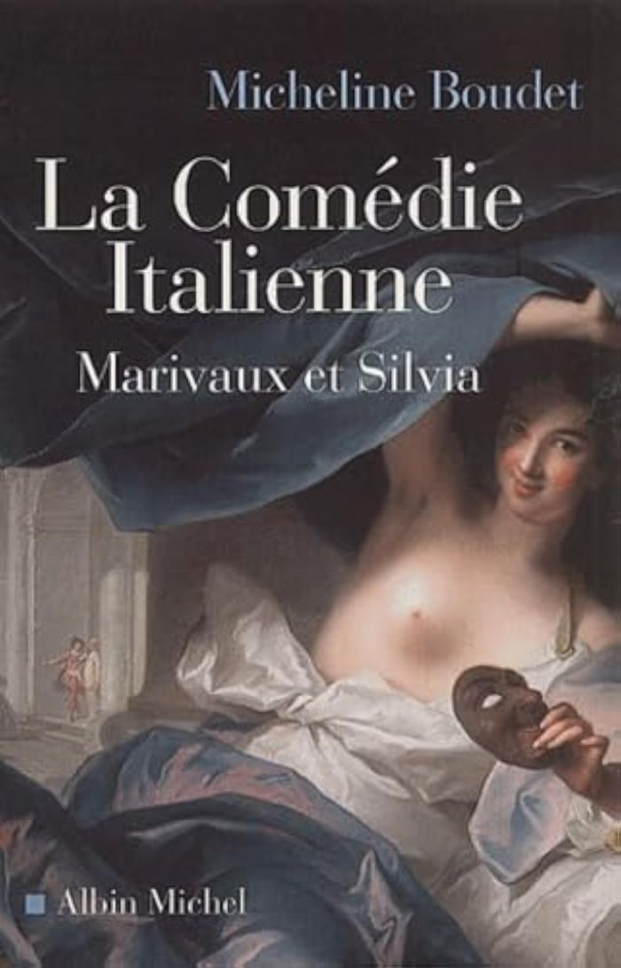 Couverture du livre « LA COMEDIE ITALIENNE - MARIVAUX ET SILVIA », librairie Les Contes Infusés à Corte