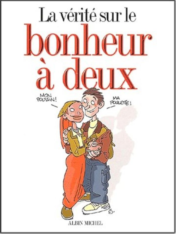 Couverture du livre « LA VERITE SUR COFFRET LA VERITE SUR LE BONHEUR A DEUX (3 VOL.) » de B. Monsieur, librairie Les Contes Infusés à Corte