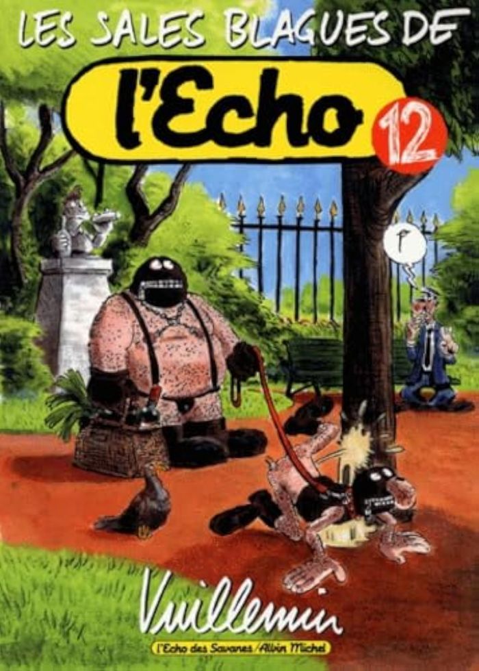 Couverture du livre « LES SALES BLAGUES DE L'ECHO - TOME 12 » de Vuillemin, librairie Les Contes Infusés à Corte
