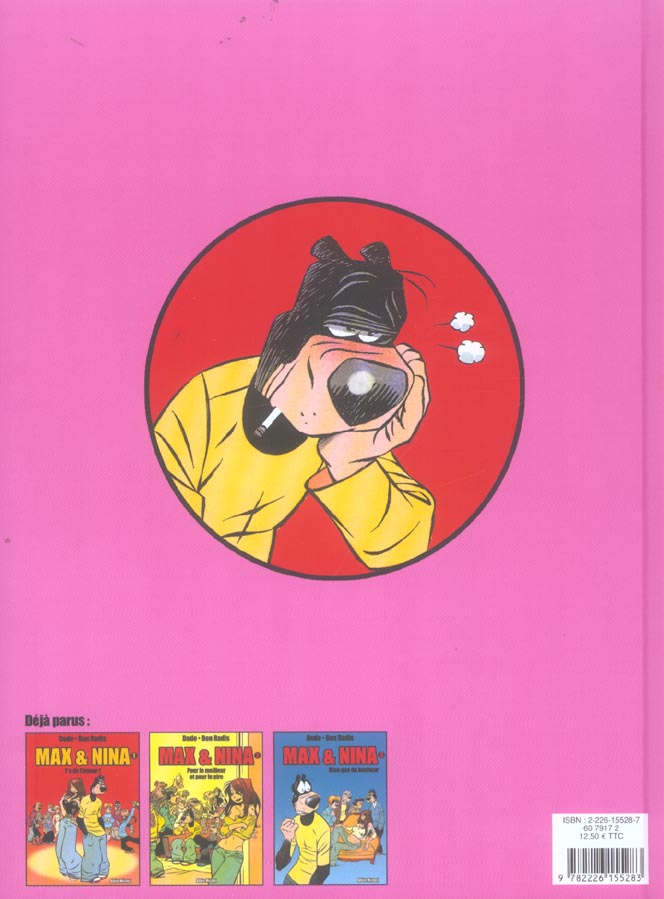 Quatrième de couverture de « MAX & NINA - TOME 04 - LA VIE EN ROSE »
