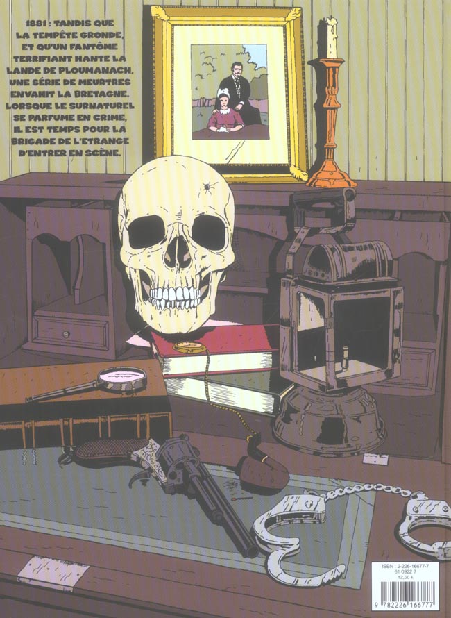 Quatrième de couverture de « LA BRIGADE DE L'ETRANGE - TOME 01 - LE FANTOME DE PLOUMANACH »