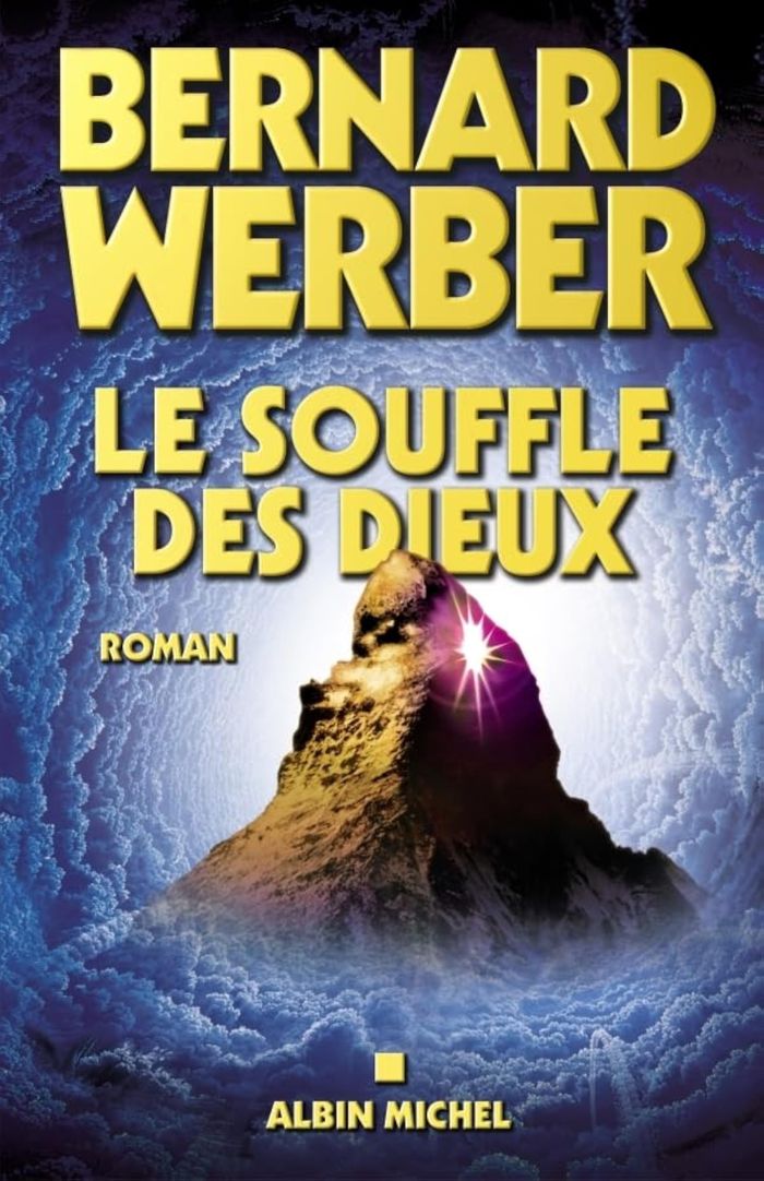 Couverture du livre « Le souffle des dieux : roman » de Bernard Werber, librairie Les Contes Infusés à Corte