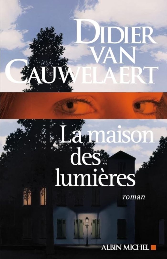 Couverture du livre « La maison des lumières : roman » de Didier Van Cauwelaert, librairie Les Contes Infusés à Corte