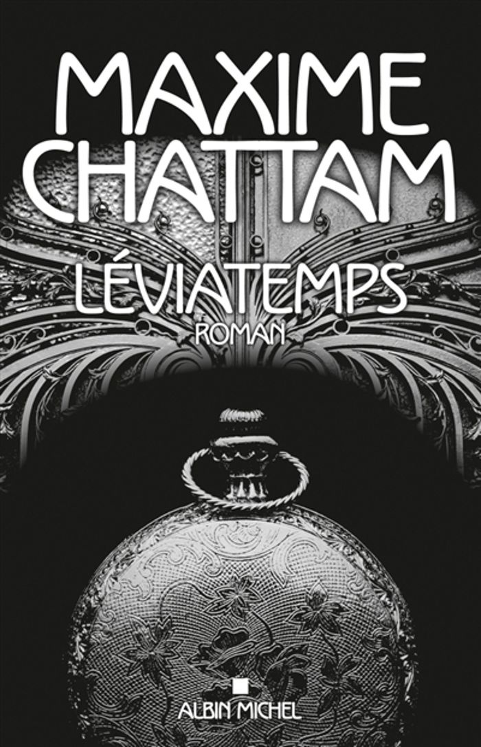 Couverture du livre « Léviatemps : roman » de Maxime Chattam, librairie Les Contes Infusés à Corte